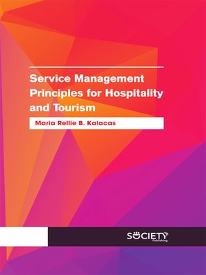 cover image of Service Management Principles for Hospitality and Tourism